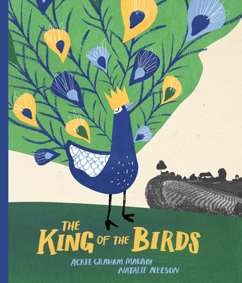 The King of the Birds - Acree Graham Macam