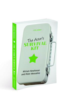 The Actor's Survival Kit - Miriam Newhouse