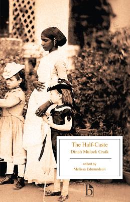The Half-Caste - Dinah Mulock Craik