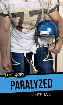 Paralyzed - Jeff Rud