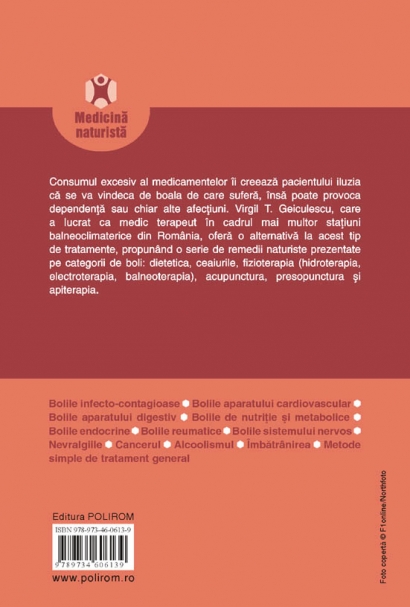  Bioterapie. Remedii Naturiste - Virgil T. Geiculescu