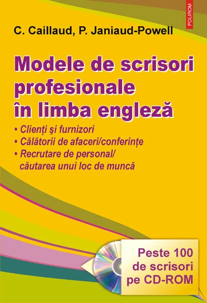Modele de scrisori profesionale in limba engleza + CD-rom - Cx. Caillaud, P. Janiaud-Powell