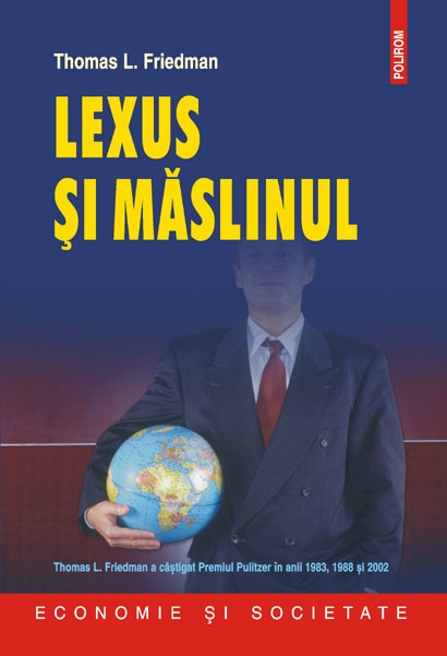 Coperta cărții 'Lexus si maslinul - Thomas L. Friedman'