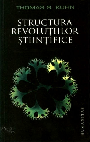 Coperta cărții 'Structura revolutiilor stiintifice - Thomas S. Kuhn'
