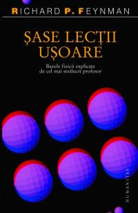 Coperta cărții 'Sase lectii usoare - Richard P. Feynman'