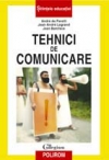 Coperta cărții 'Tehnici de comunicare - Andre de Peretti, Jean-Andre Legrand'