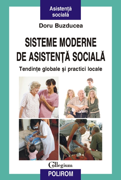 Sisteme moderne de asistenta sociala - Doru Buzducea