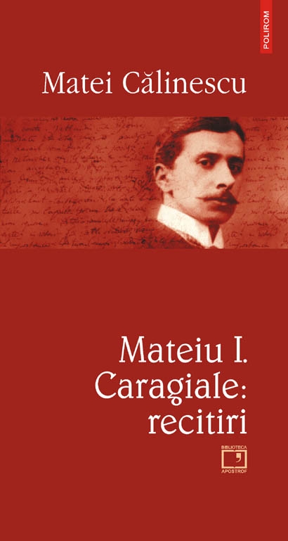 Coperta cărții 'Mateiu i. caragiale: recitiri - Matei Calinescu'