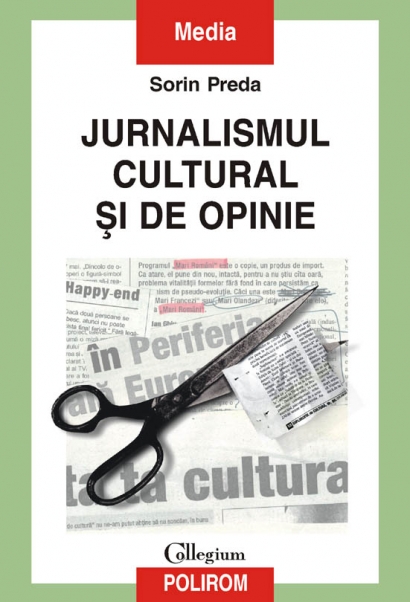 Coperta cărții 'Jurnalismul cultural si de opinie - Sorin Preda'