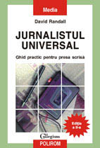 Coperta cărții 'Jurnalistul universal - David Randall - Ed. A Ii-A'