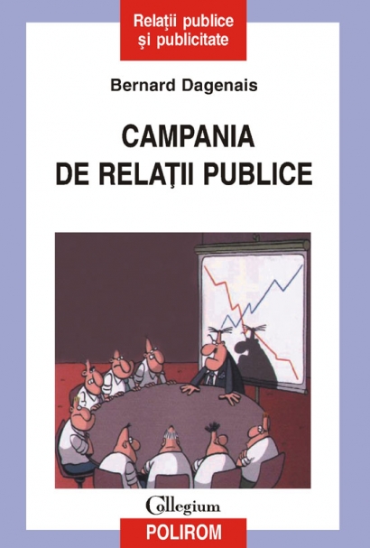 Coperta cărții 'Campania de relatii publice - Bernard Dagenais'