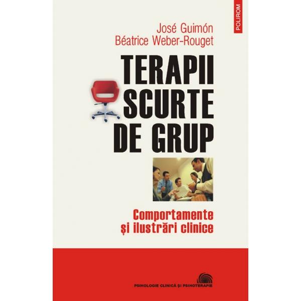 Terapii scurte de grup - Jose Guimon, Beatrice Weber-Rouget