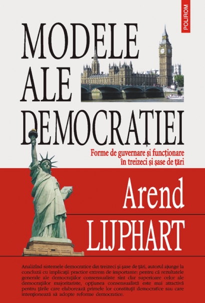 Modele ale democratiei 2008 - Arend Lijphart