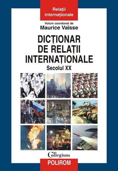 Dictionar de relatii internationale - Maurice Vaisse