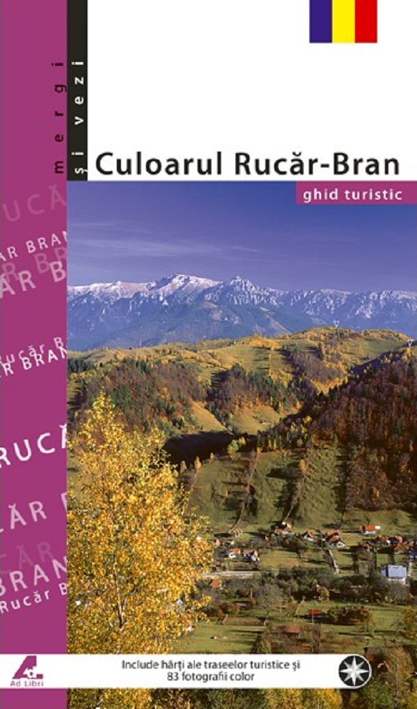 Mergi si vezi - Culoarul Rucar-Bran - Ghid Turistic