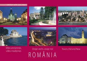 Coperta cărții 'Romania - Orase Vechi, Orase Noi'
