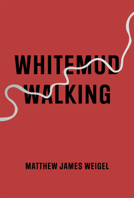 Whitemud Walking - Matthew James Weigel