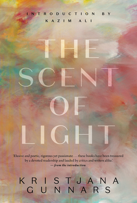 The Scent of Light - Kristjana Gunnars