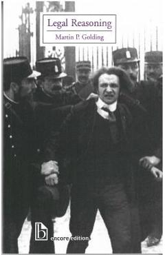 Coperta cărții 'Legal Reasoning - Martin P. Golding'