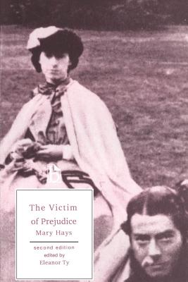 The Victim of Prejudice - Second Edition - Mary Hays