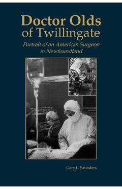 Poza produsului Doctor Olds of Twillingate - Gary Saunders