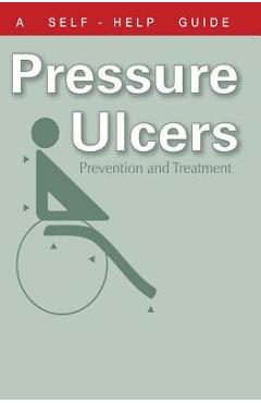 Coperta cărții 'The Doctor's Guide to Pressure Ulcers: Prevention and Treatment - Kenneth Wright'