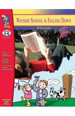 Coperta cărții 'Wayside School is Falling Down, by Louis Sachar Novel Study Grades 4-6 - Ruth Solski'