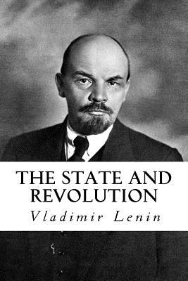 The State and Revolution - Vladimir I. Lenin