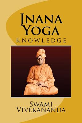 Jnana Yoga (Eglish) Edition - Swami Vivekananda