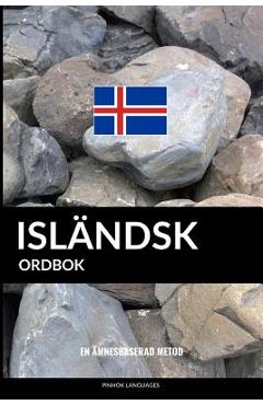 Coperta cărții 'Isländsk ordbok: En ämnesbaserad metod - Pinhok Languages'