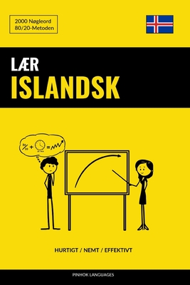 Lær Islandsk - Hurtigt / Nemt / Effektivt: 2000 Nøgleord - Pinhok Languages