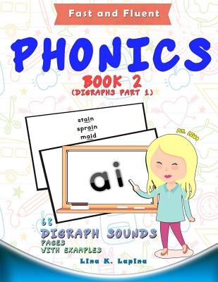 Phonics Flashcards (Digraph Sounds): 68 flash cards with examples - Lina K. Lapina
