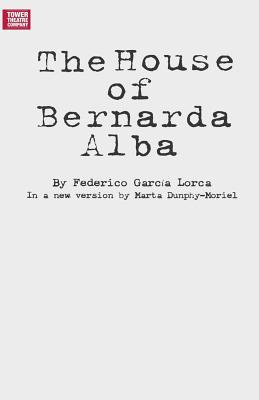 The House of Bernarda Alba - Federico Garcia Lorca