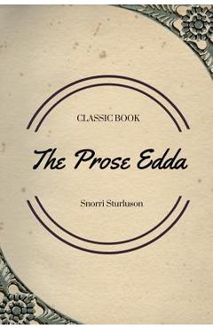 Poza produsului The Prose Edda - Snorri Sturluson