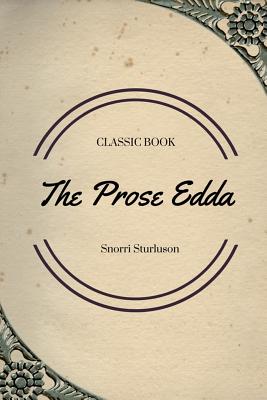 The Prose Edda - Snorri Sturluson