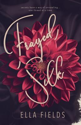 Frayed Silk - Ella Fields