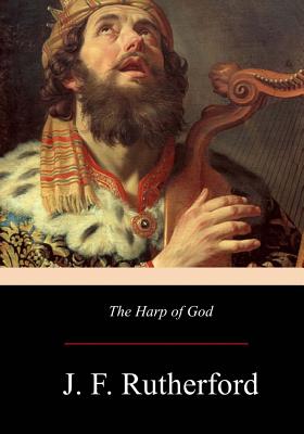 The Harp of God - J. F. Rutherford