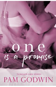One is a Promise - Pam Godwin