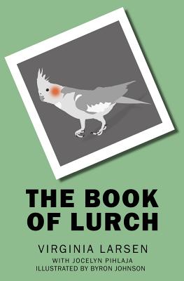 The Book of Lurch - Jocelyn Pihlaja