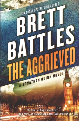 The Aggrieved - Brett Battles