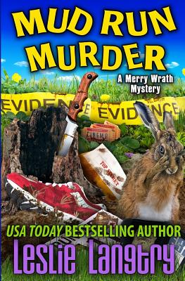 Mud Run Murder - Leslie Langtry