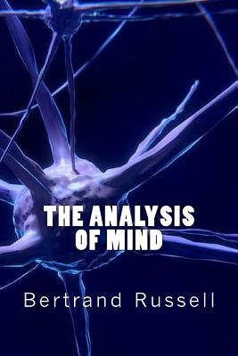 The Analysis of Mind - Bertrand Russell