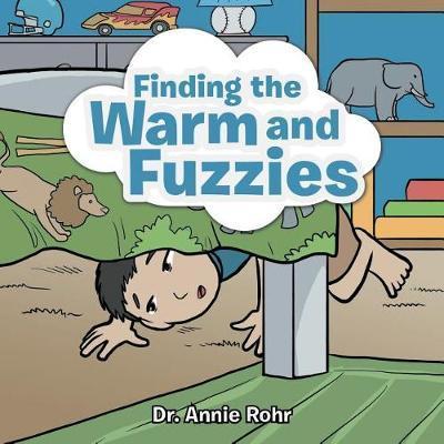 Finding the Warm and Fuzzies - Annie Rohr