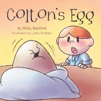 Colton's Egg - Misty Basford