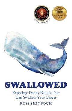 Coperta cărții 'Swallowed - Russ Shinpoch'