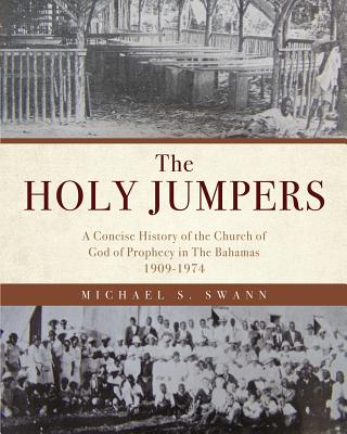 The Holy Jumpers - Michael S. Swann