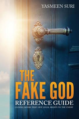 The Fake God Reference Guide - Yasmeen Suri
