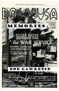 Coperta cărții 'Bogalusa Memories: A Conversation with Bob Lawrence - Bob Lawrence'