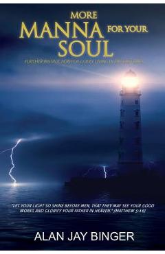 Coperta cărții 'More Manna for Your Soul - Alan Jay Binger'