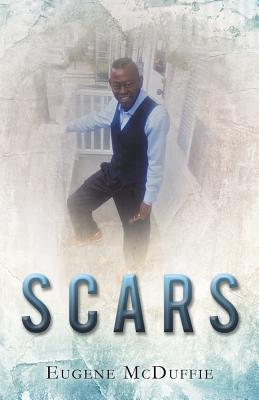 Scars - Eugene Mcduffie